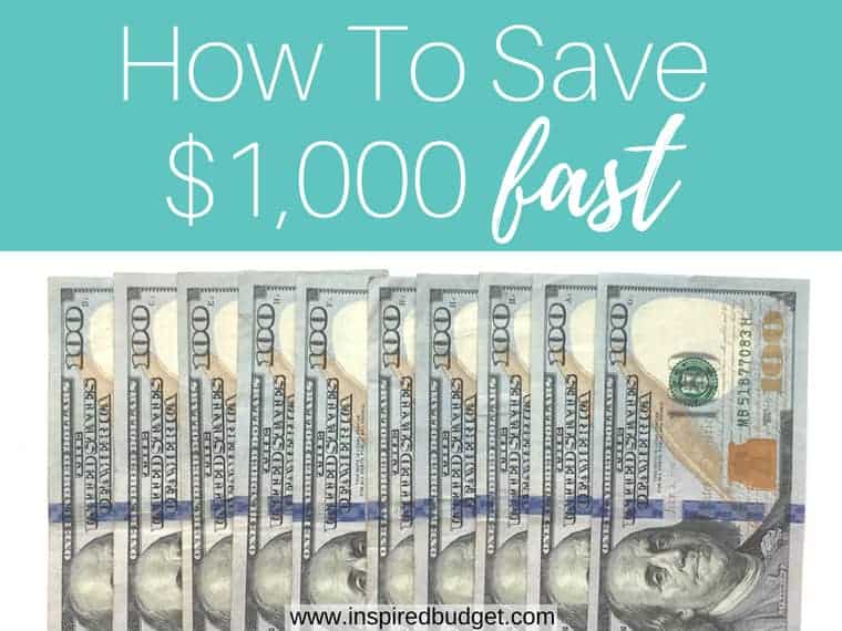 how to save $1,000 fast by inspiredbudget.com