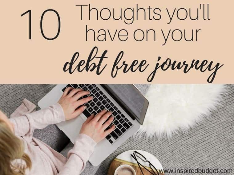 10 Thoughts I Had While Paying Off Debt