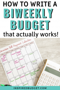 How To Write A Biweekly Budget by Inspired Budget