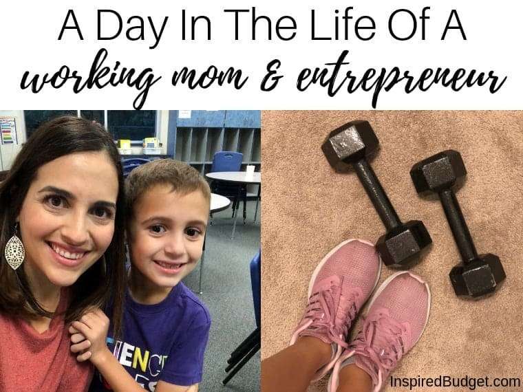 A Day In The Life Of A Working Mom And Entrepreneur by InspiredBudget.com