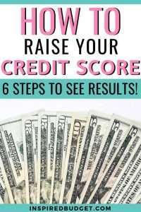 How To Raise Your Credit Score by InspiredBudget.com