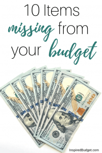 Items Missing From Your Budget by InspiredBudget.com