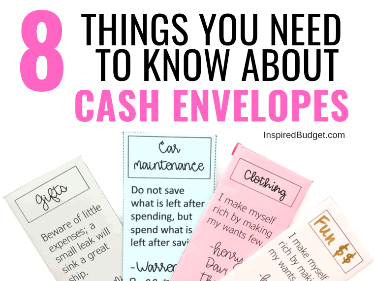 8 Things You Need To Know About Cash Envelopes by InspiredBudget.com