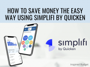 How To Save Money Using Simplifi by Quicken