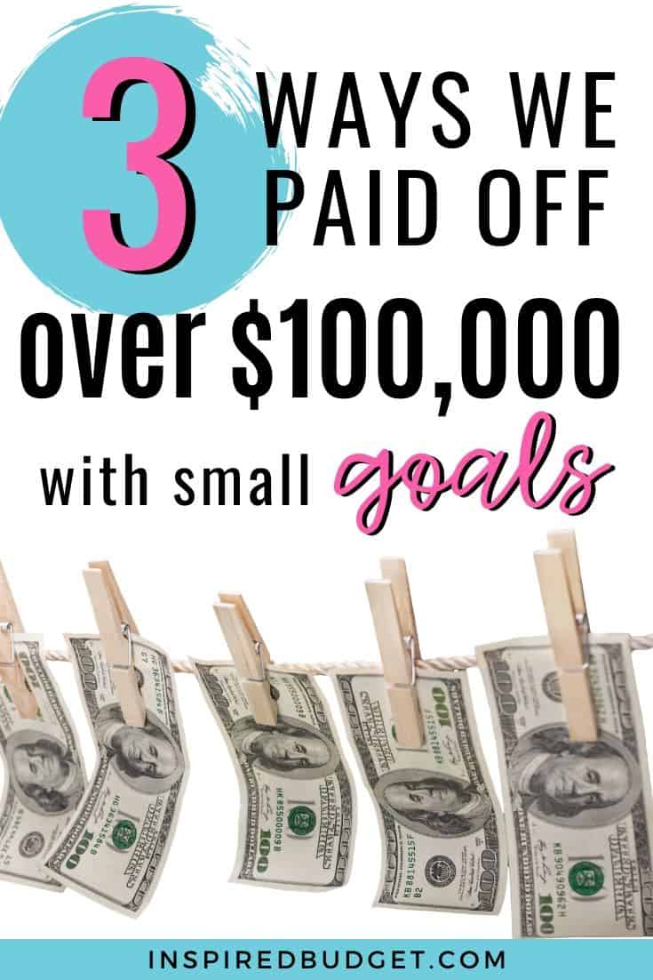 How we set small money goals to help us pay off over $100,000! Includes a FREE printable to help you track your money goals and make progress on paying off debt or saving money!