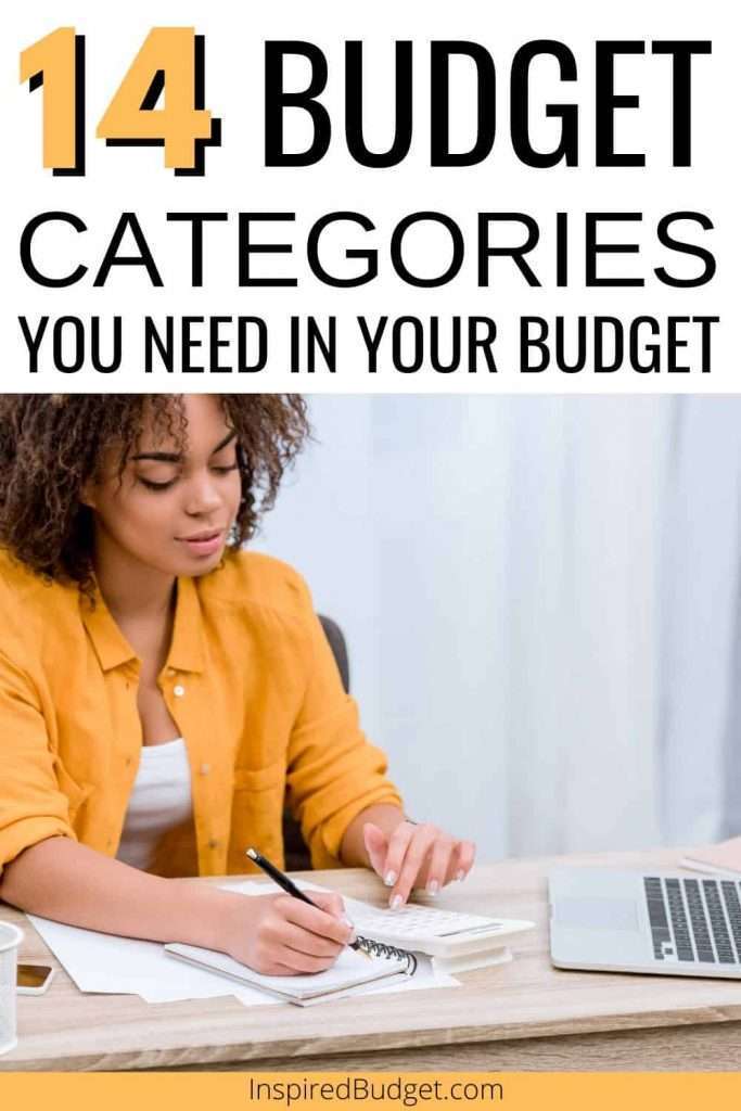 These 14 budget categories should be included in your monthly budget. This guide will help you learn how to include budget categories to help make your unique budget.