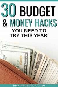 30 Budget and Money Hacks You Need To Try This Year