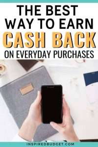 Best Way To Earn Cash Back and Gift Cards by InspiredBudget.com