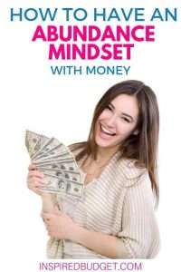 Abundance Mindset With Money by InspiredBudget.com