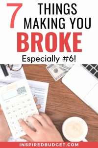 Money Habits That Are Making You Broke by InspiredBudget.com