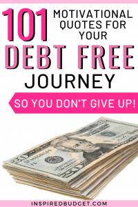 101 Motivational Quotes For Your Debt Free Journey