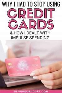 Why I had to stop using my credit cards to control impulse spending